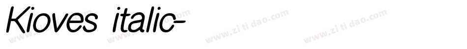 Kioves italic字体转换